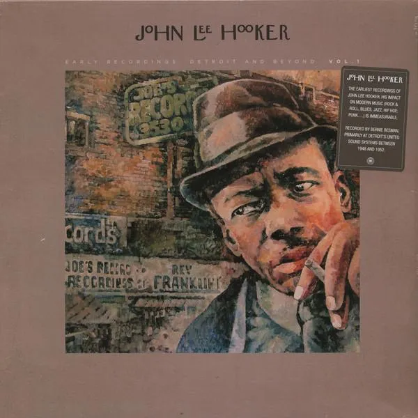 John Lee Hooker Early Recordings: Detroit And Beyond Vol. 1