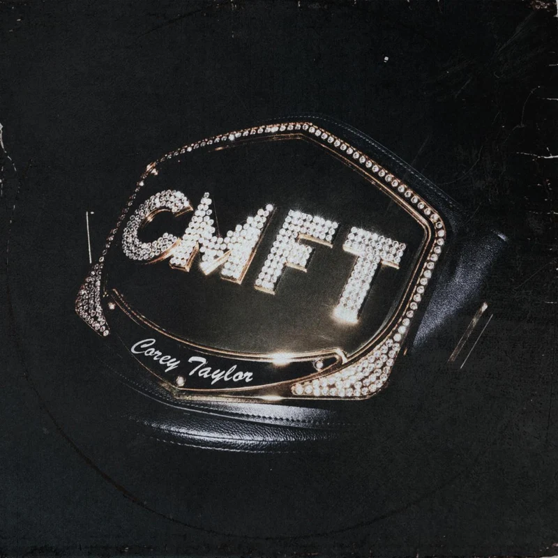 Corey Taylor CMFT [Explicit Content]