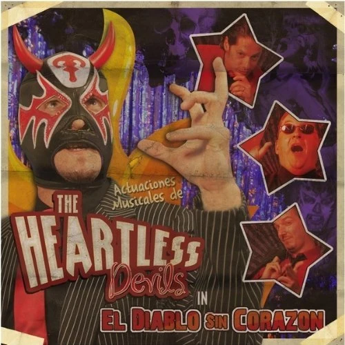 Heartless Devils EL DIABLO SIN CORAZON