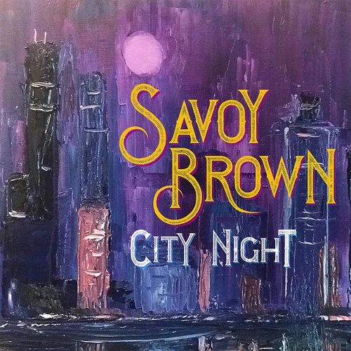 SAVOY BROWN CITY NIGHT