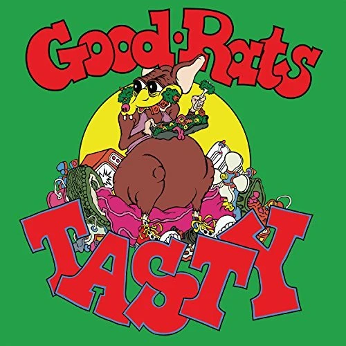 Good Rats Tasty (Remastered 40th Anniversary Edition)