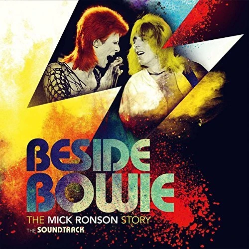 Beside Bowie: The Mick Ronson Story / Various Beside Bowie: The Mick Ronson Story / Various