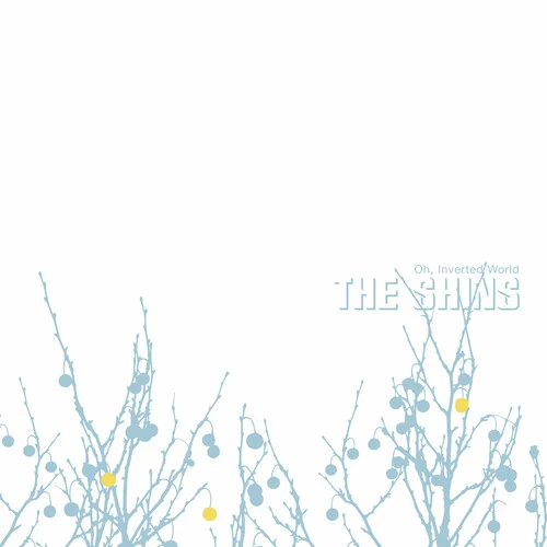 The Shins Oh Inverted World (20th Anniversary Remaster) (CD)