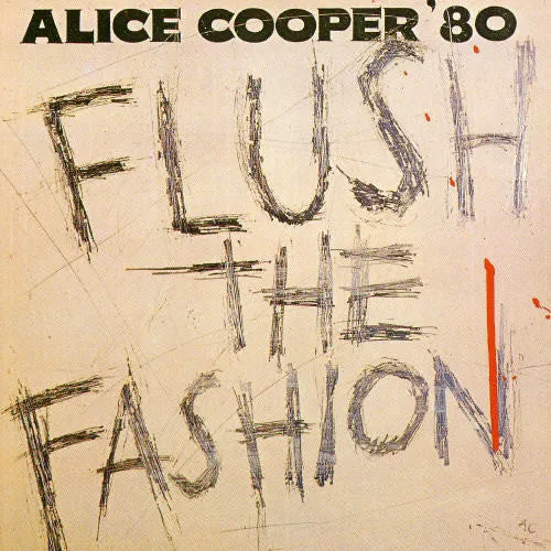 Alice Cooper Flush the Fashion