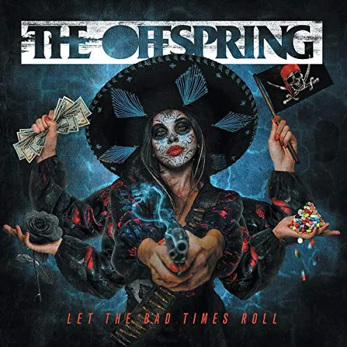 The Offspring Let The Bad Times Roll