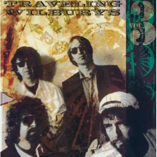 Traveling Wilburys Traveling Wilburys 3