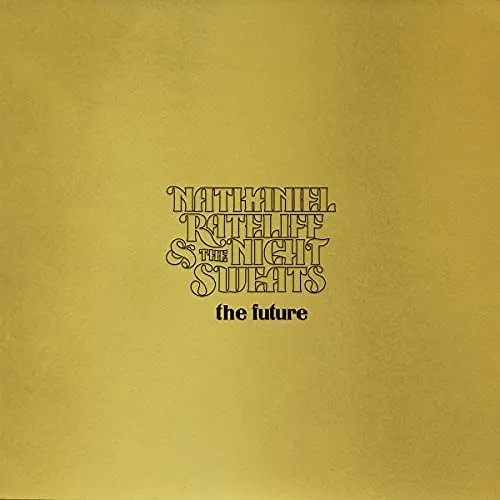 Nathaniel Rateliff & The Night Sweats The Future