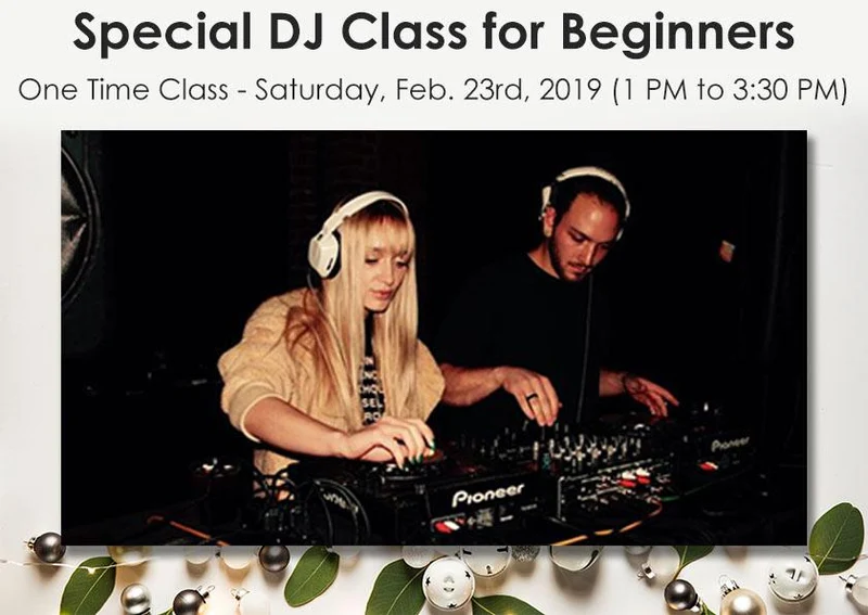 Special DJ Class for Beginners