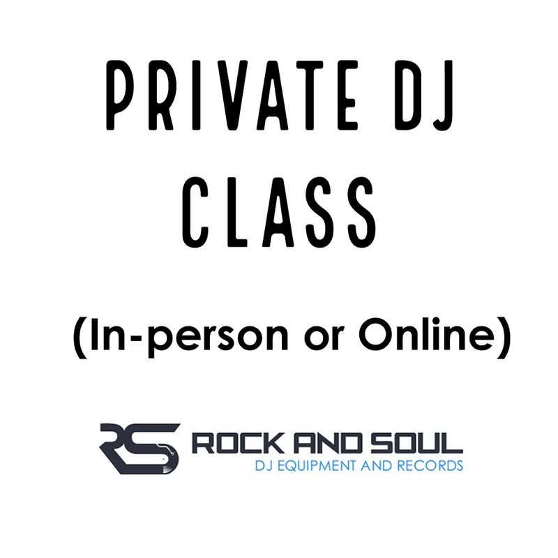 DJ Class at Rock and Soul for adults and kids (Online or In-person)
